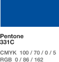 Pentone 331C _ CMYK 100 / 70 / 0 / 5 RGB 0 / 86 / 162