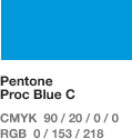 Pentone Proc Blue C _ CMYK 90 / 20 / 0 / 0 RGB 0 / 153 / 218