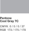 Pentone Cool Gray 7C _ CMYK 0 / 0 / 0 / 37 RGB 172 / 175 / 178